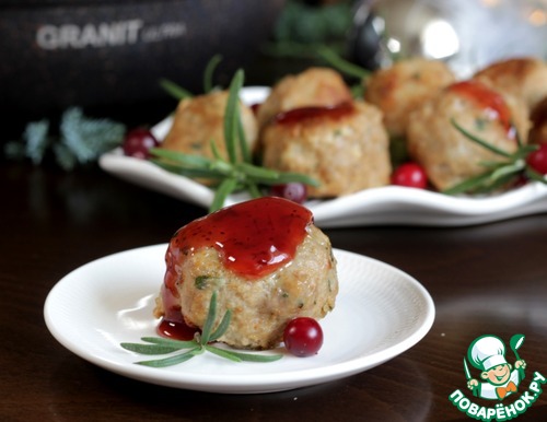 Митболы из индейки с клюквенным соусом Митболы из индейки с клюквенным соусом