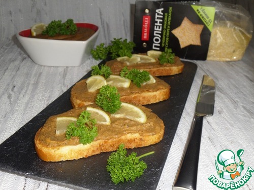 Паштет из печени с полентой Паштет из печени с полентой